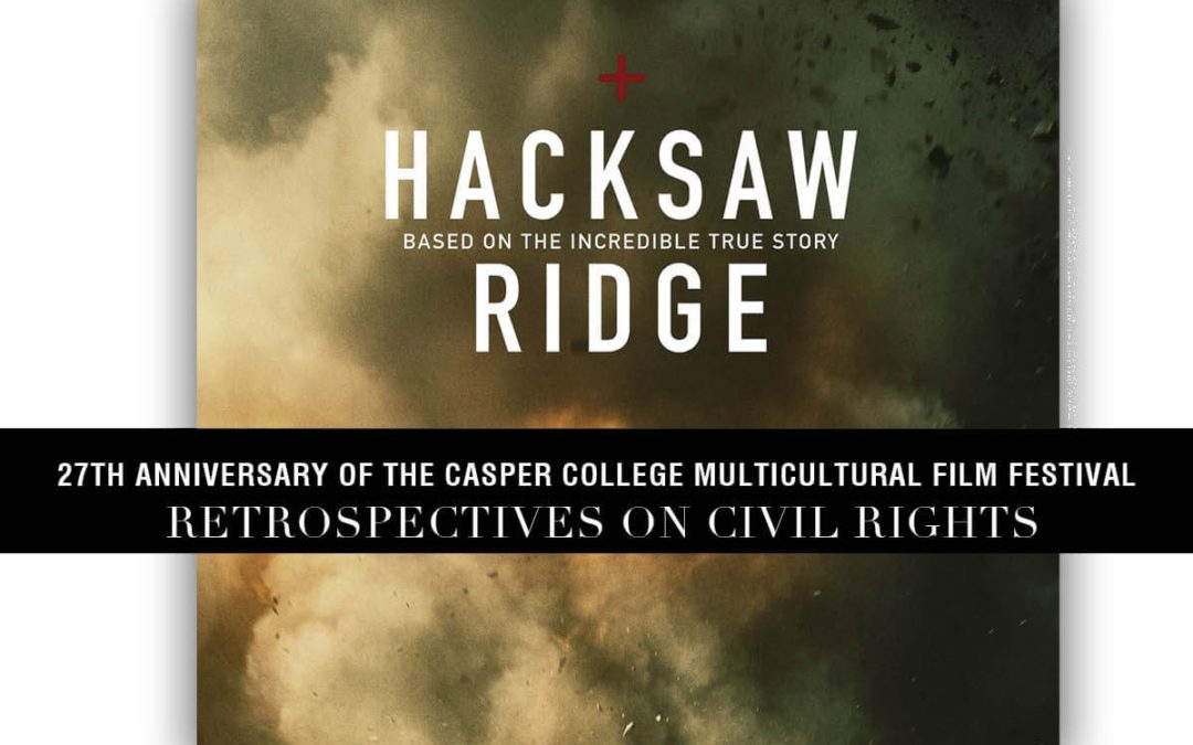 “Hacksaw Ridge” Second Film to Look at Civil Rights