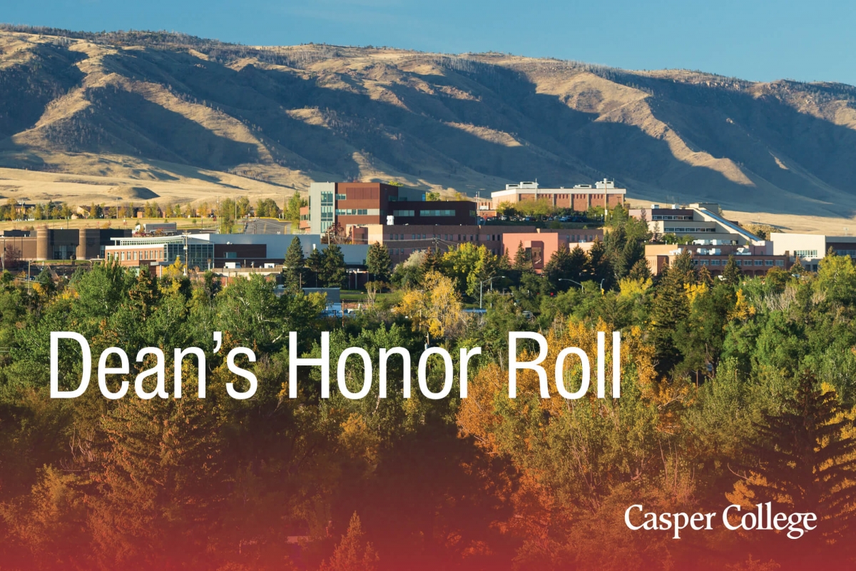 Fall 2019 Dean S Honor Roll At Casper College Announced Casper College