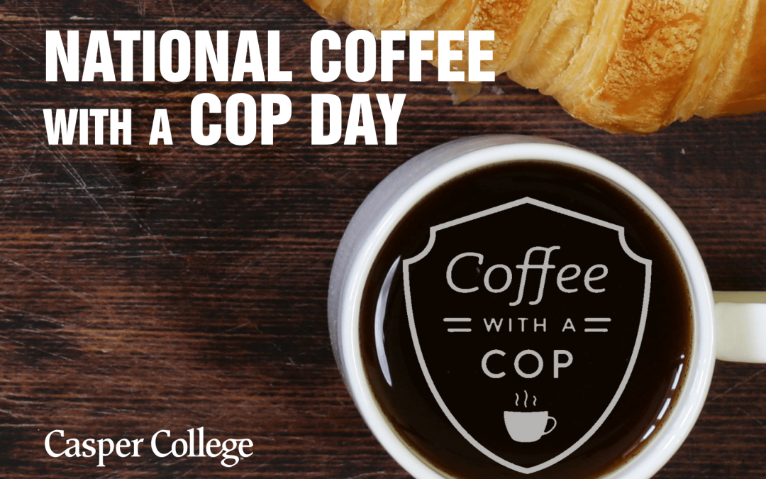 ‘Coffee with a Cop’ Wednesday at Casper College