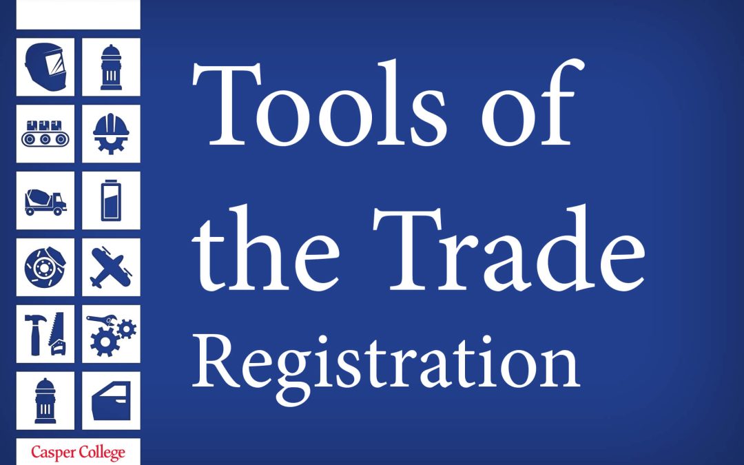 Casper College “Tools of the Trade” set for Friday, June 14
