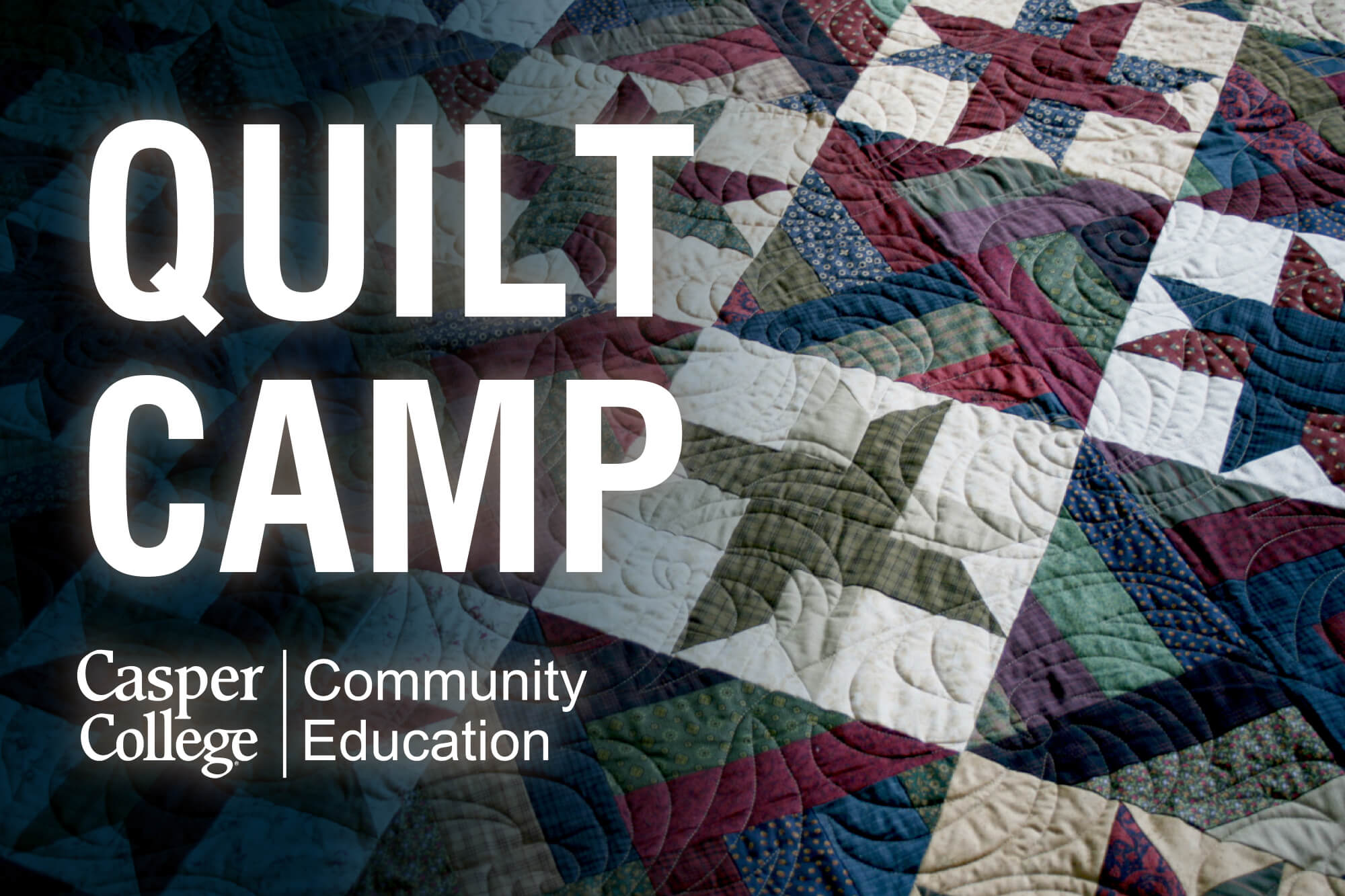 Image for Second Annual Quilt Camp press release.