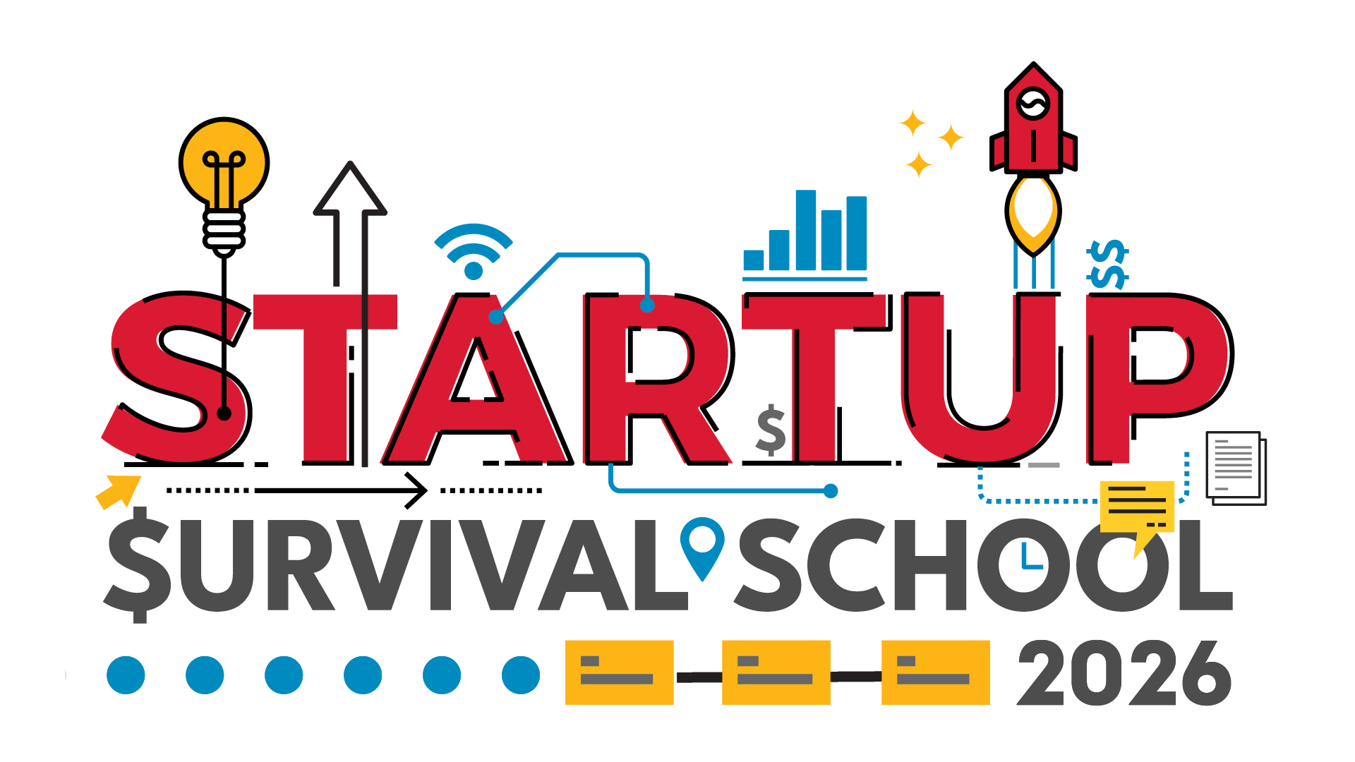 Graphic image stating "Startup Survival School 2026" for press release.